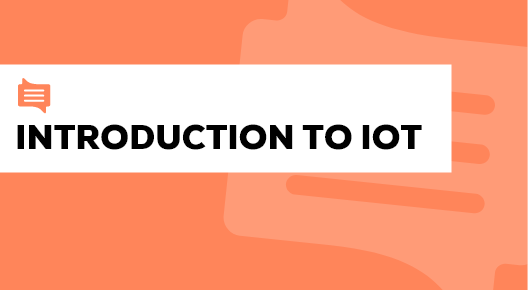 01. - Introduction to IoT