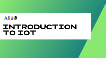 Introduction to IoT